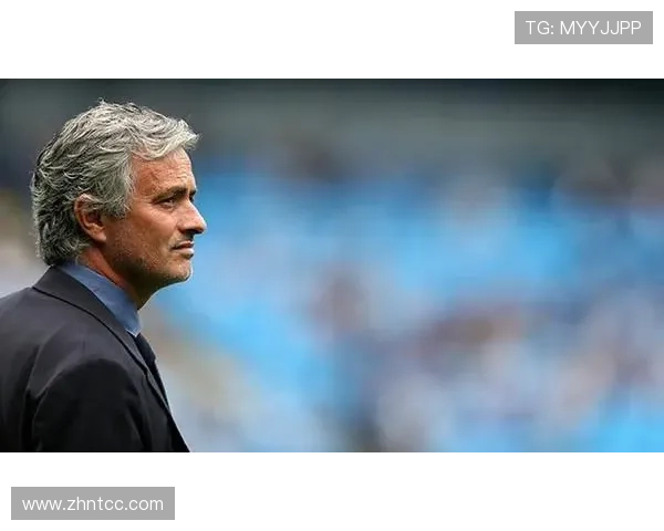 穆里尼奥引领球队表现稳健，展现顽强精神力逆转胜利