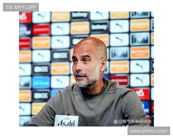 瓜迪奥拉执教成功因素：战术创新与球队控制力持续提升