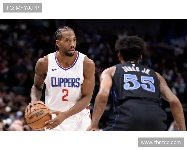 伦纳德无球切入效率提升，主导快船关键时刻得分